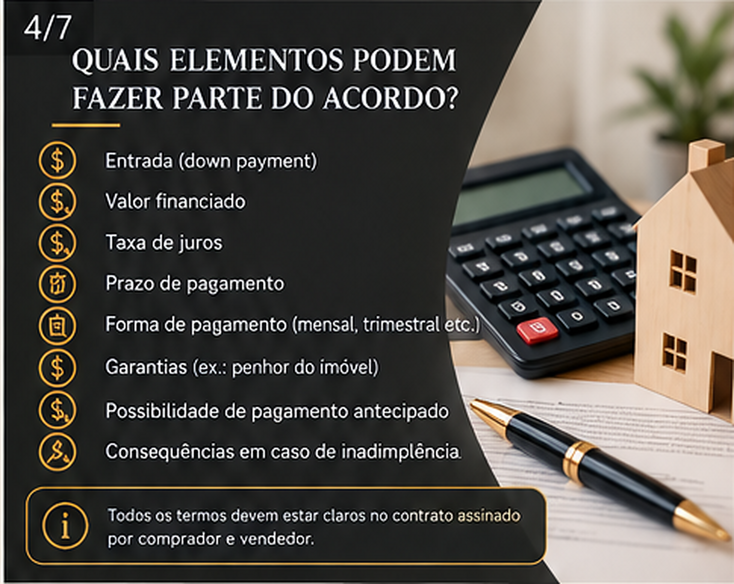 Elementos que podem fazer parte do acordo.
